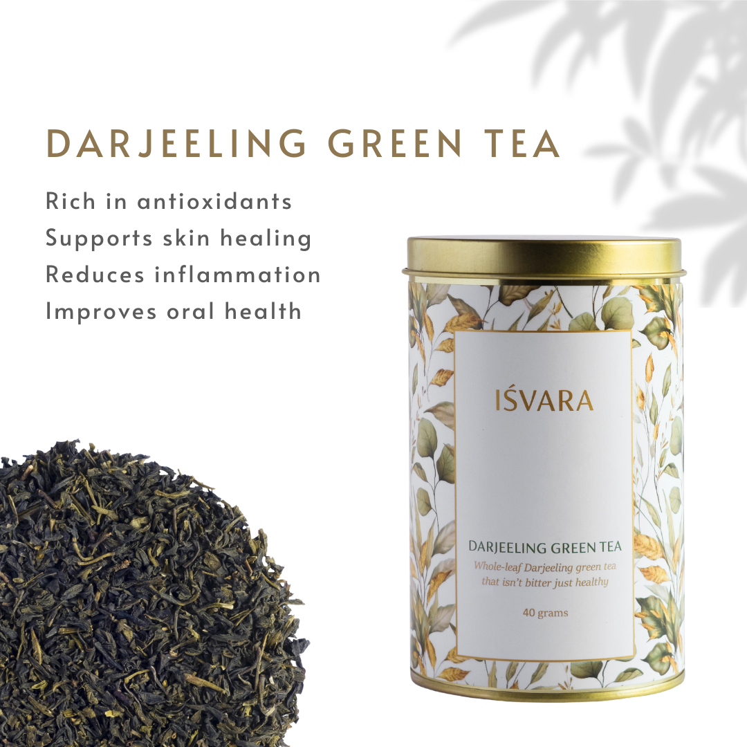 Goodness of Green Teas Darjeeling green tea IŚVARA